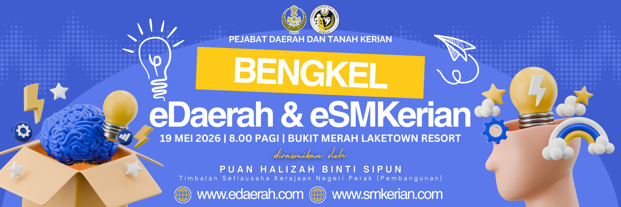 BENGKEL EDAERAH DAN ESMKERIAN